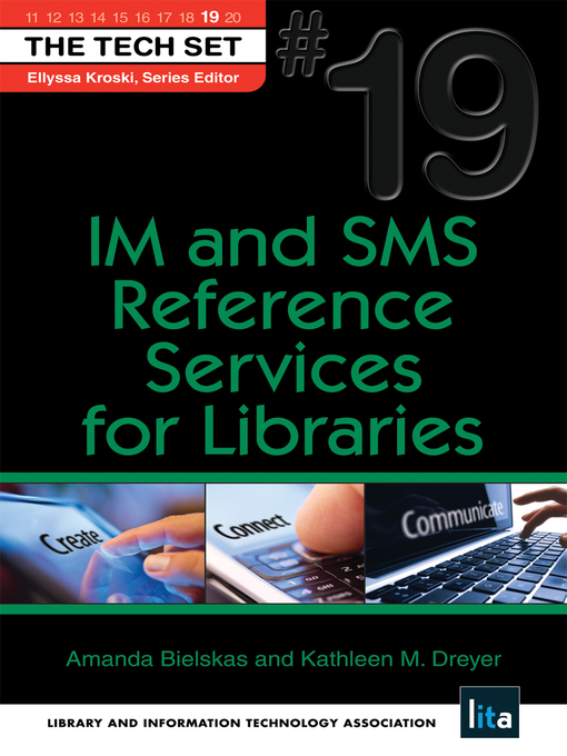Title details for IM and SMS Reference Services for Libraries by Amanda Bielskas - Available
